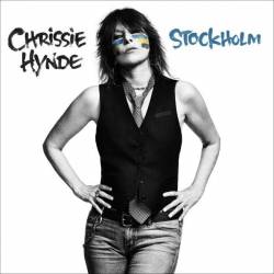 Chrissie Hynde : Stockholm